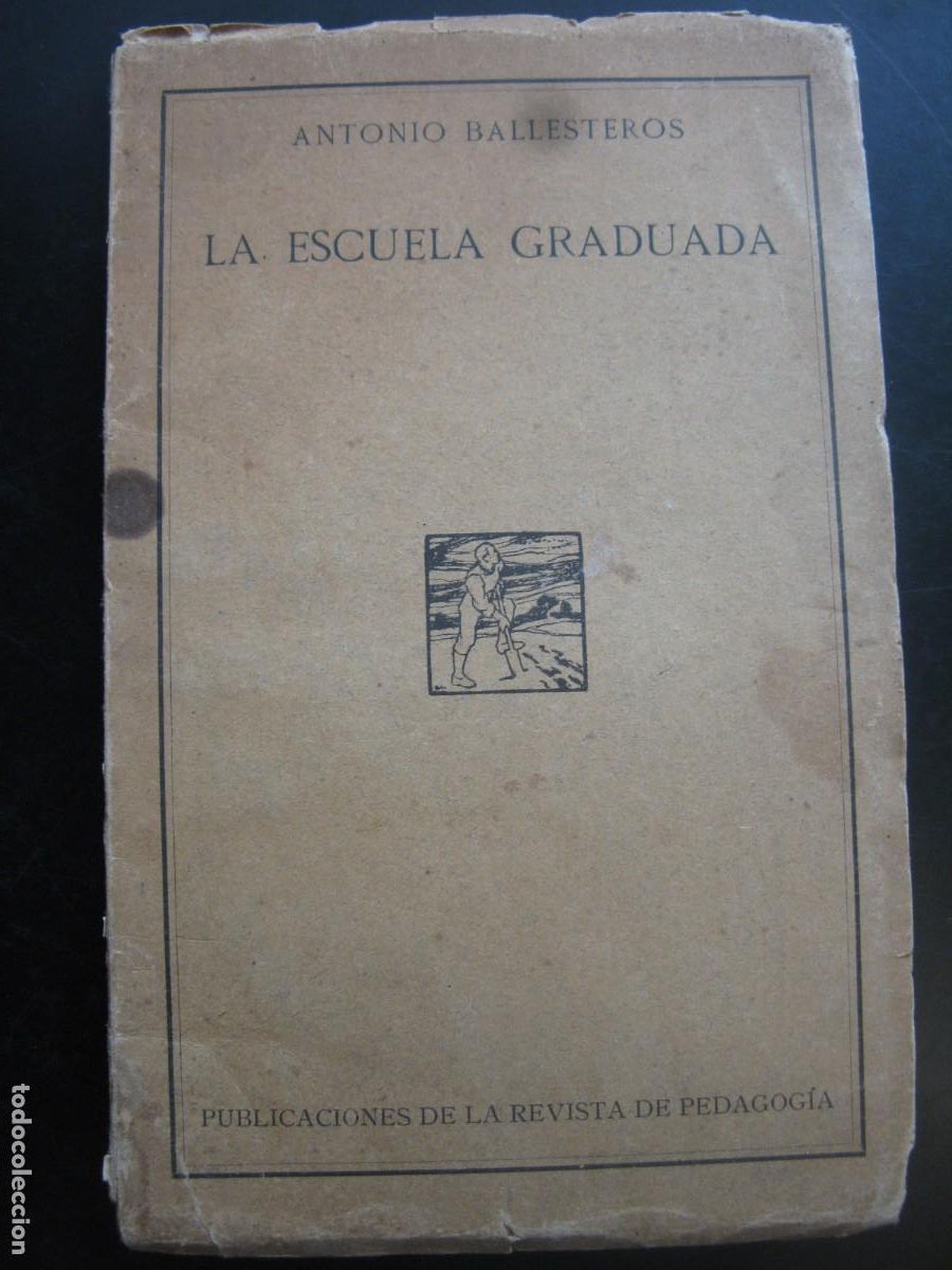 Gebrauchte B&uuml;cher: LA ESCUELA GRADUADA - BALLESTEROS, Antonio