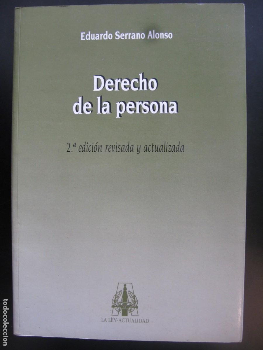 Gebrauchte B&uuml;cher: Derecho de la persona. 2&trade; edici&oacute;n revisada y actualizada. 1996 - SERRANO ALONSO, Eduardo: