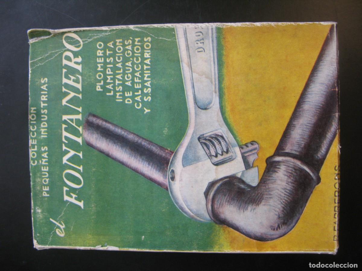Libros de segunda mano: LIBRO COLECCI&Oacute;N PEQUE&Ntilde;AS INDUSTRIAS EL FONTANERO