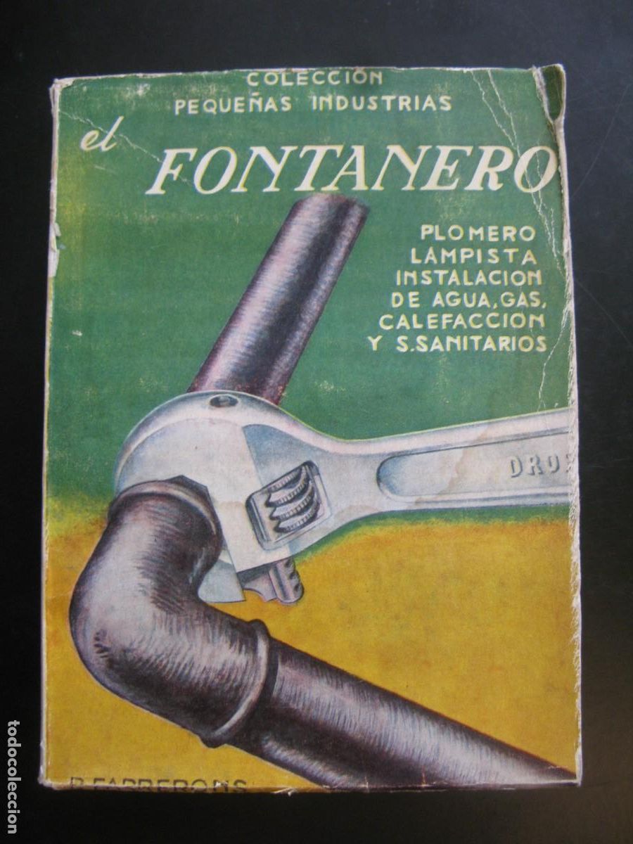 Gebrauchte B&uuml;cher: LIBRO COLECCI&Oacute;N PEQUE&Ntilde;AS INDUSTRIAS EL FONTANERO