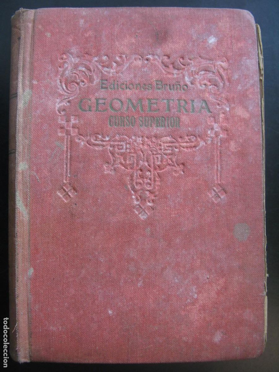 Libri di seconda mano: GEOMETRIA CURSO SUPERIOR TERCERA EDICION - EDICIONES BRU&Ntilde;O
