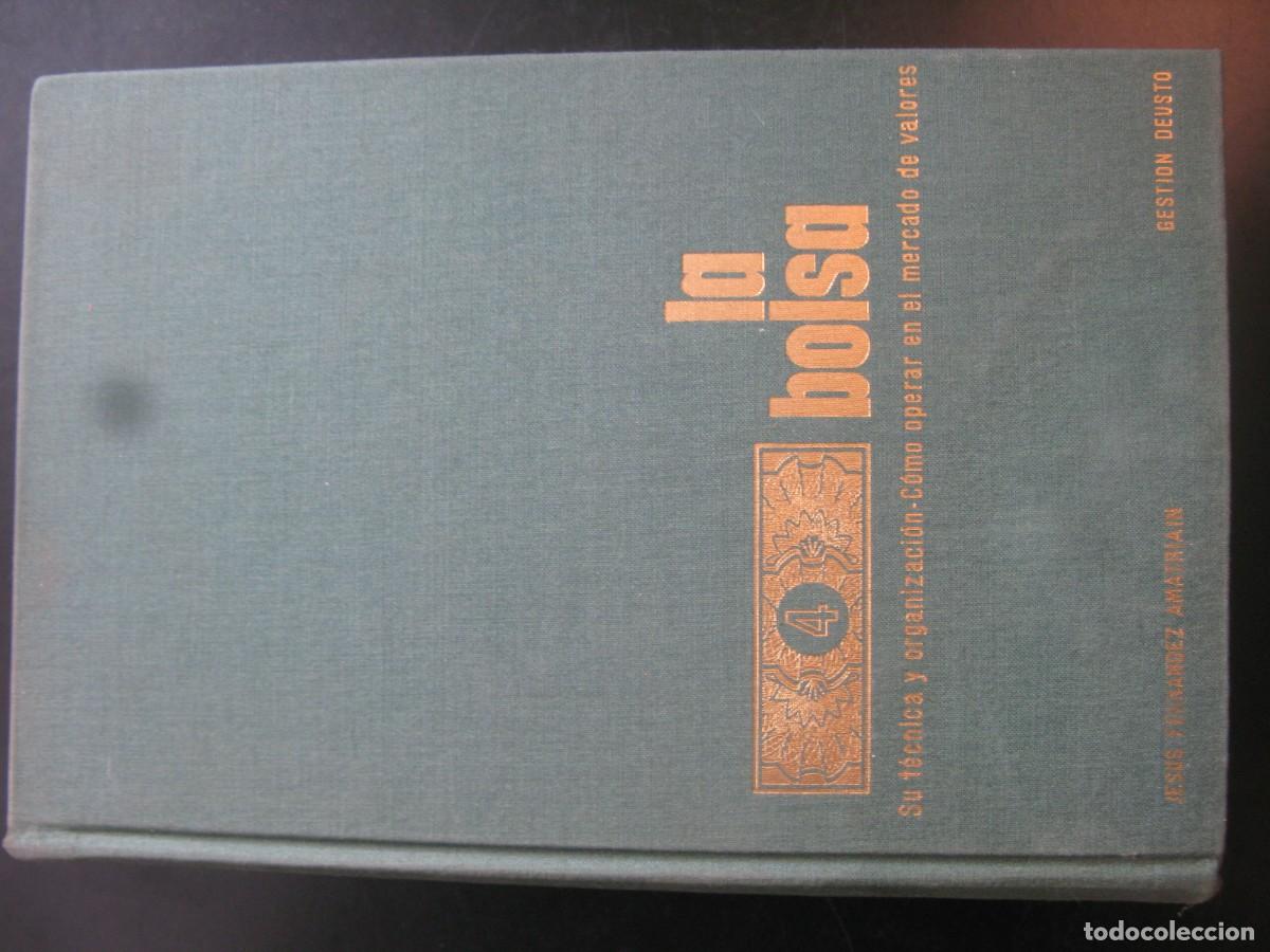 Libros de segunda mano: La bolsa. FERN&Aacute;NDEZ AMATRIAIN, Jes&uacute;s. Ed. Deusto.