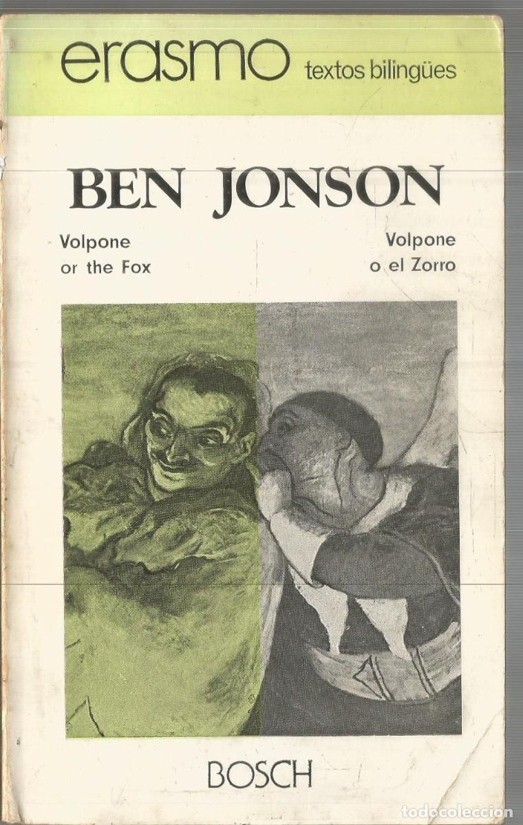 Libros de segunda mano: BEN JONSON. VOLPNE O EL ZORRO. BILINGUE.