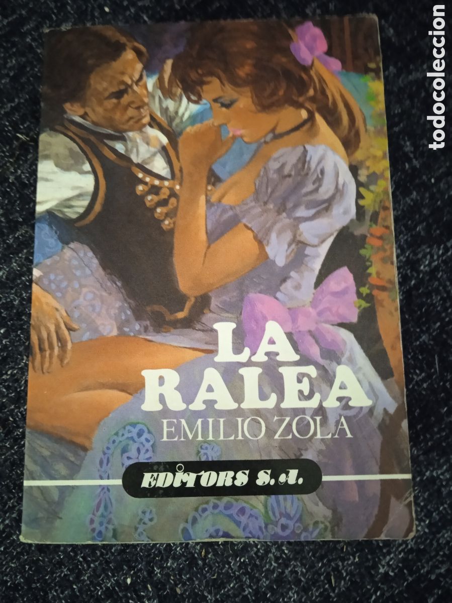 Second hand books: LA RALEA / EMILIO ZOLA