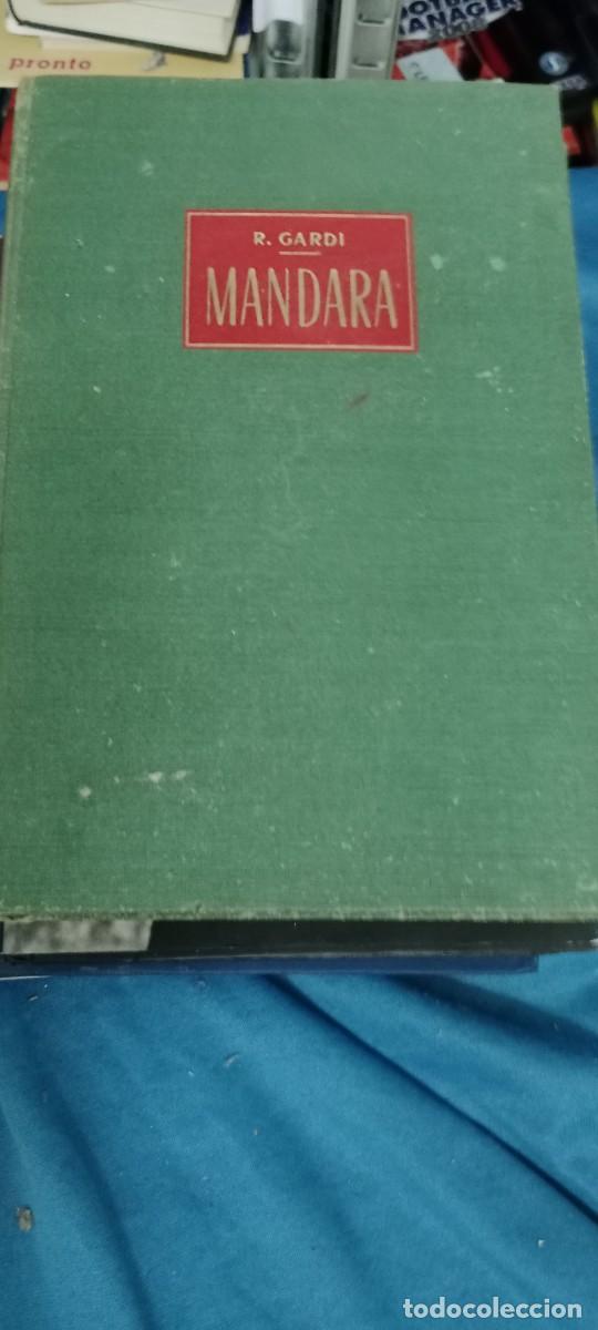Libros de segunda mano: Mandara en las desconocidas monta&ntilde;as del Camerun. R Gardi LIBRO GG-GON