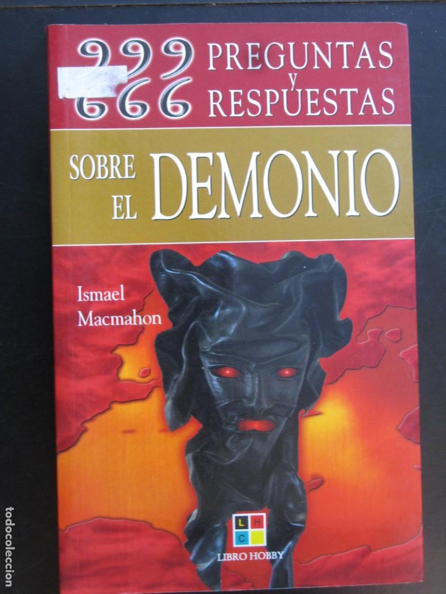 Second hand books: 666 999 Preguntas Y 666 Respuestas Sobre El Demonio- 9788497364904 Ismael Macmahon