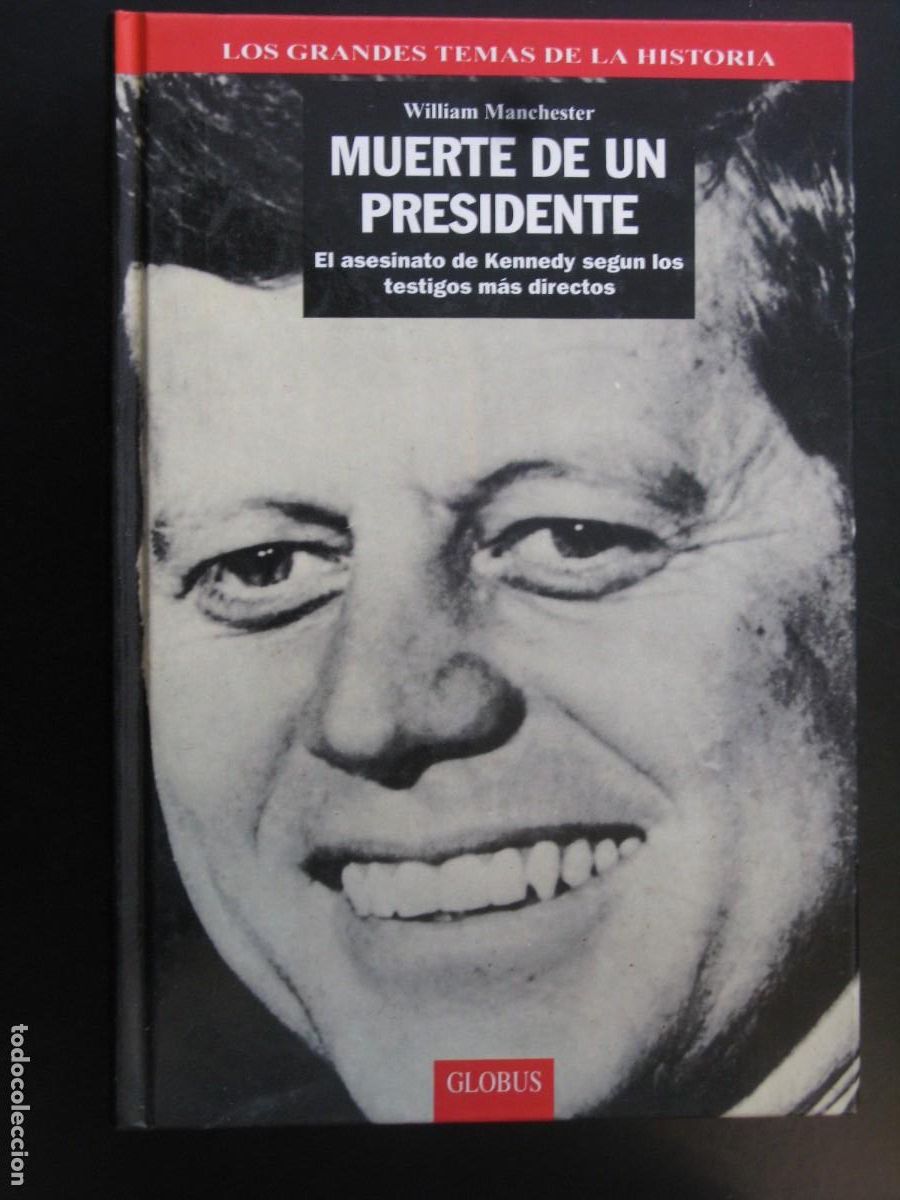 Second hand books: Muerte de un Presidente - William Manchester
