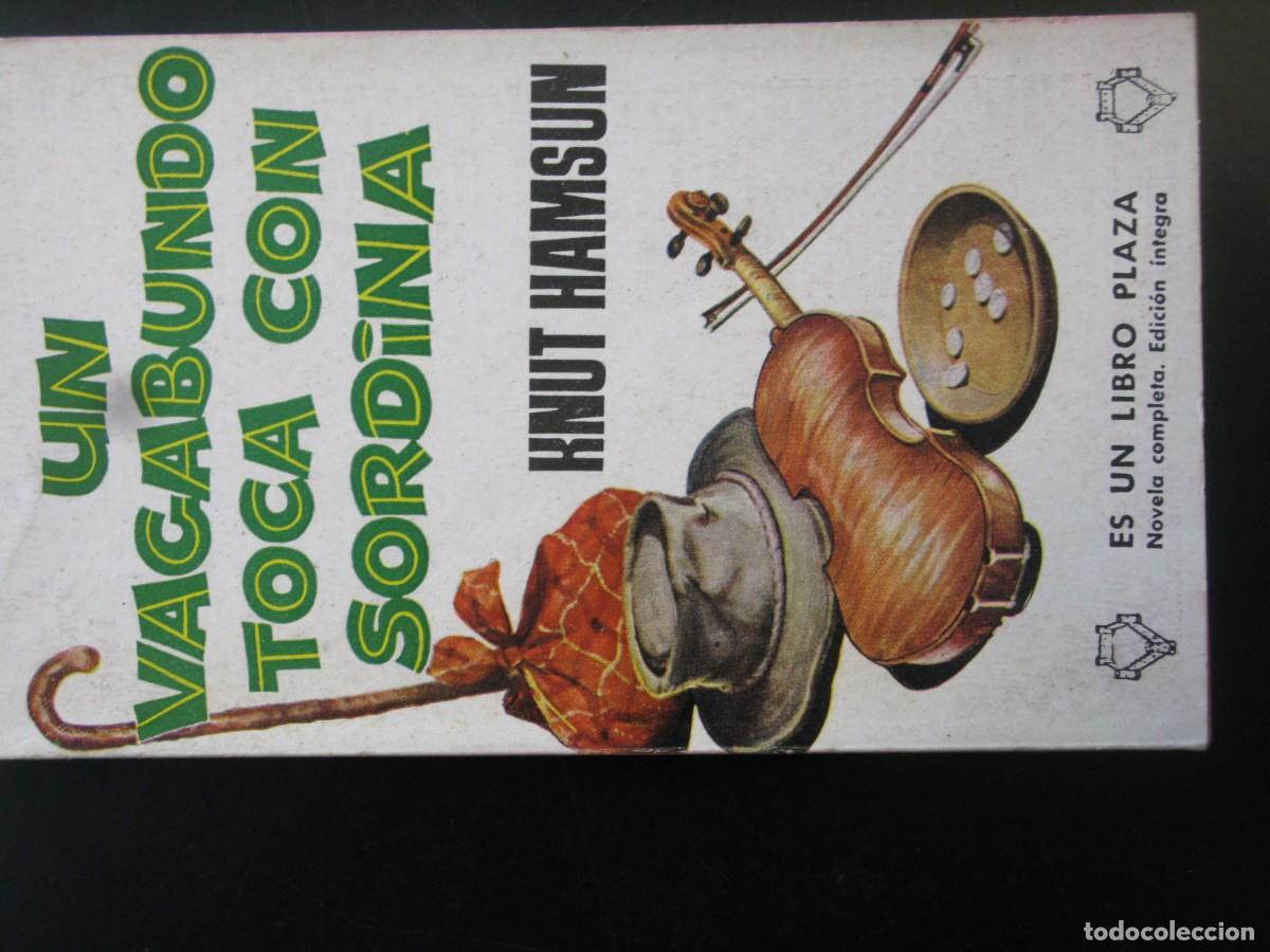 Libros de segunda mano: UN VAGABUNDO TOCA CON SORDINA / KNUT HAMSUN