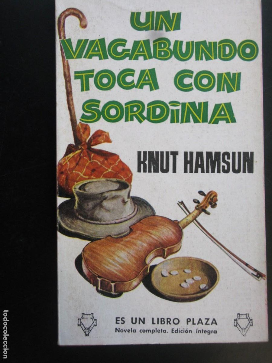 Libros de segunda mano: UN VAGABUNDO TOCA CON SORDINA / KNUT HAMSUN