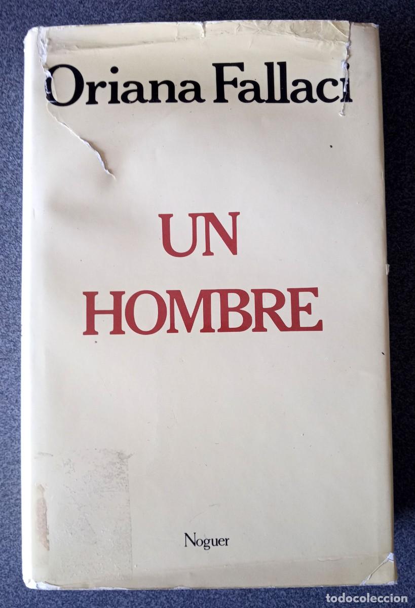 Libros de segunda mano: Un Hombre Oriana Fallaci