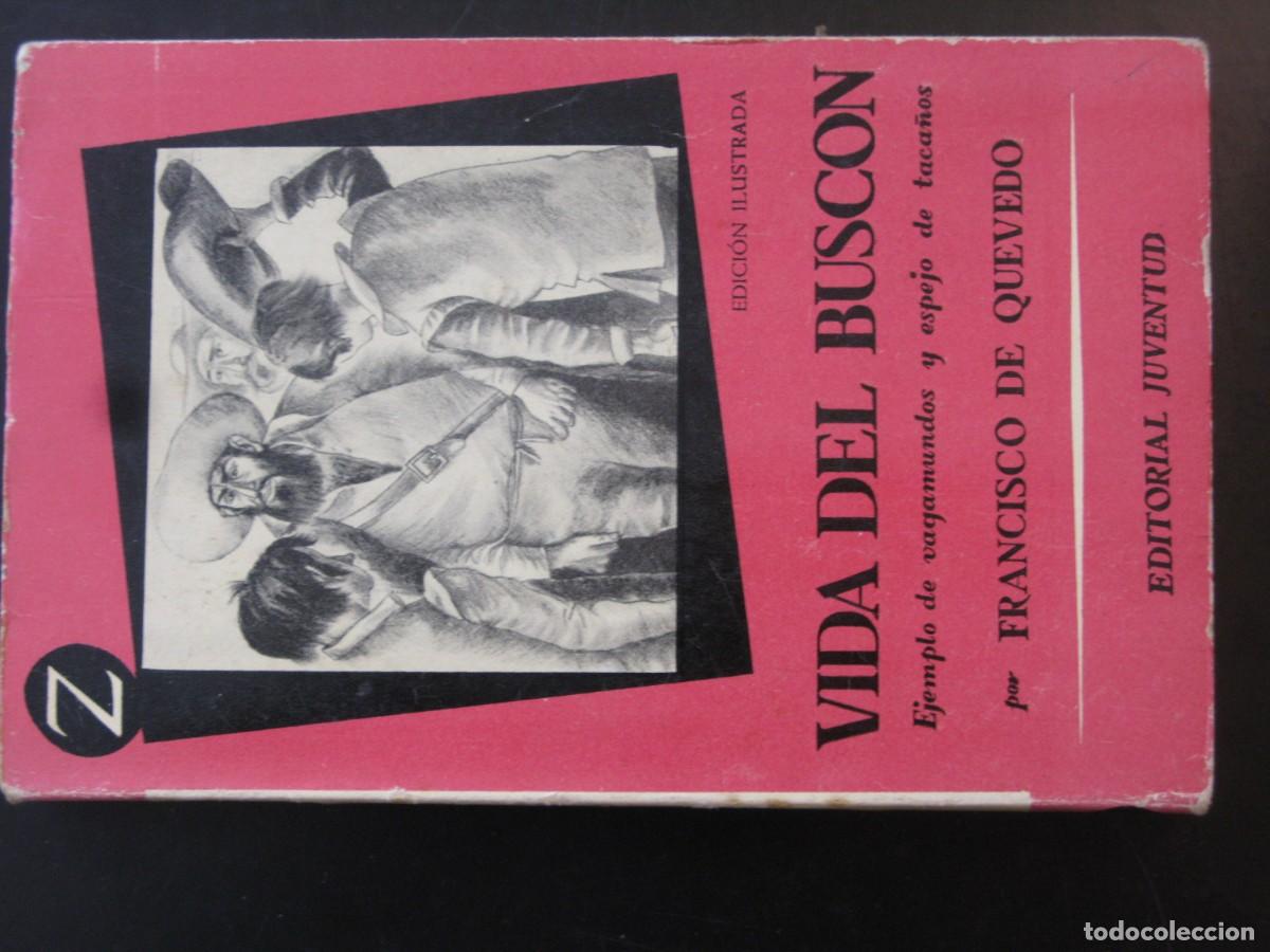Libros de segunda mano: HISTORIA DE LA VIDA DEL BUSC&Oacute;N - FRANCISCO DE QUEVEDO