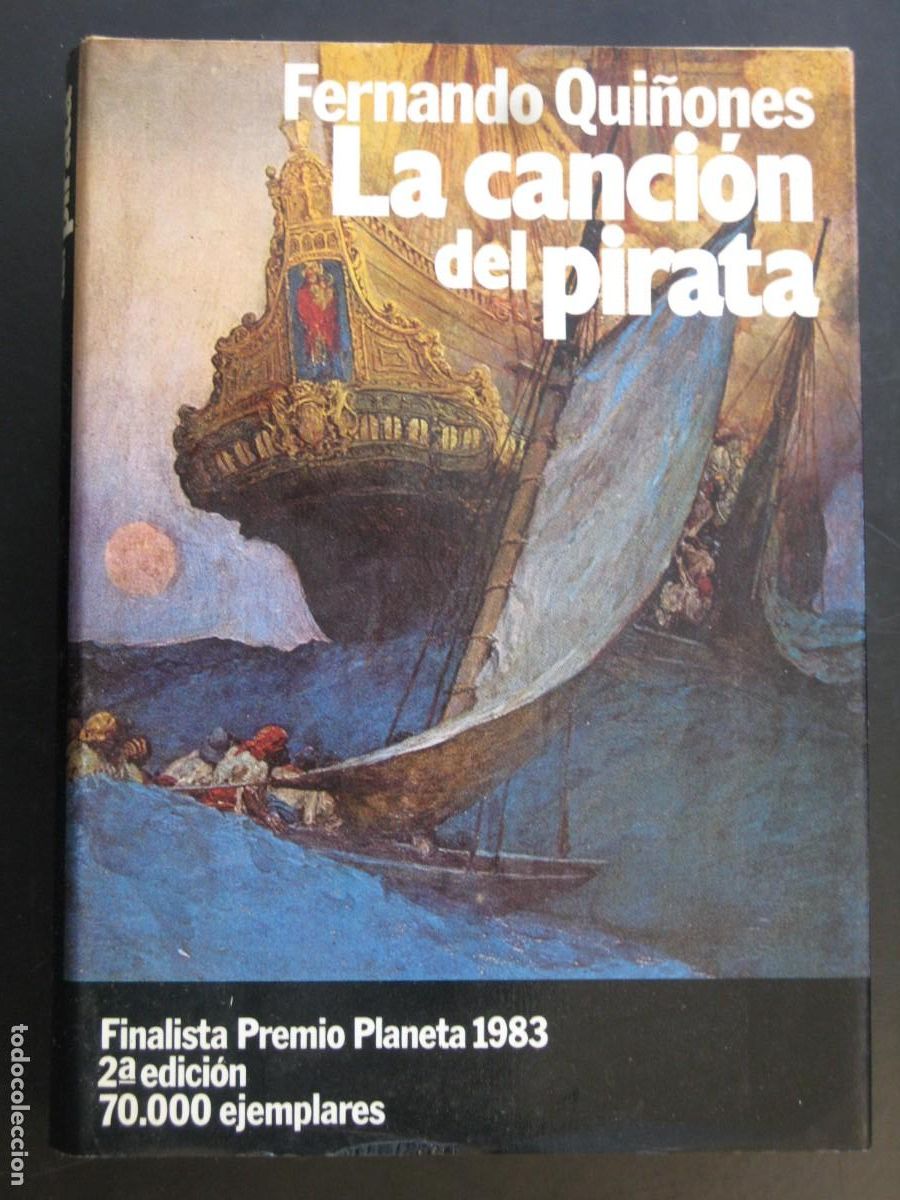 Libri di seconda mano: La cancion del pirata - Qui&ntilde;ones, Fernando