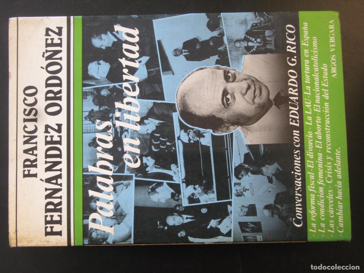 Libros de segunda mano: Palabras en libertad.- Fern&aacute;ndez Ord&oacute;&ntilde;ez, Francisco