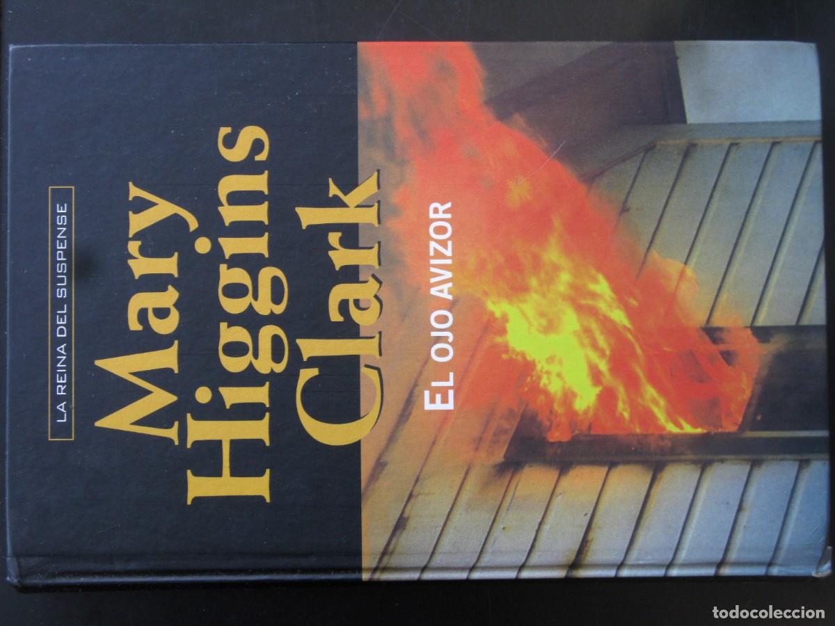 Libros de segunda mano: El ojo avizor - Mary Higgins Clark