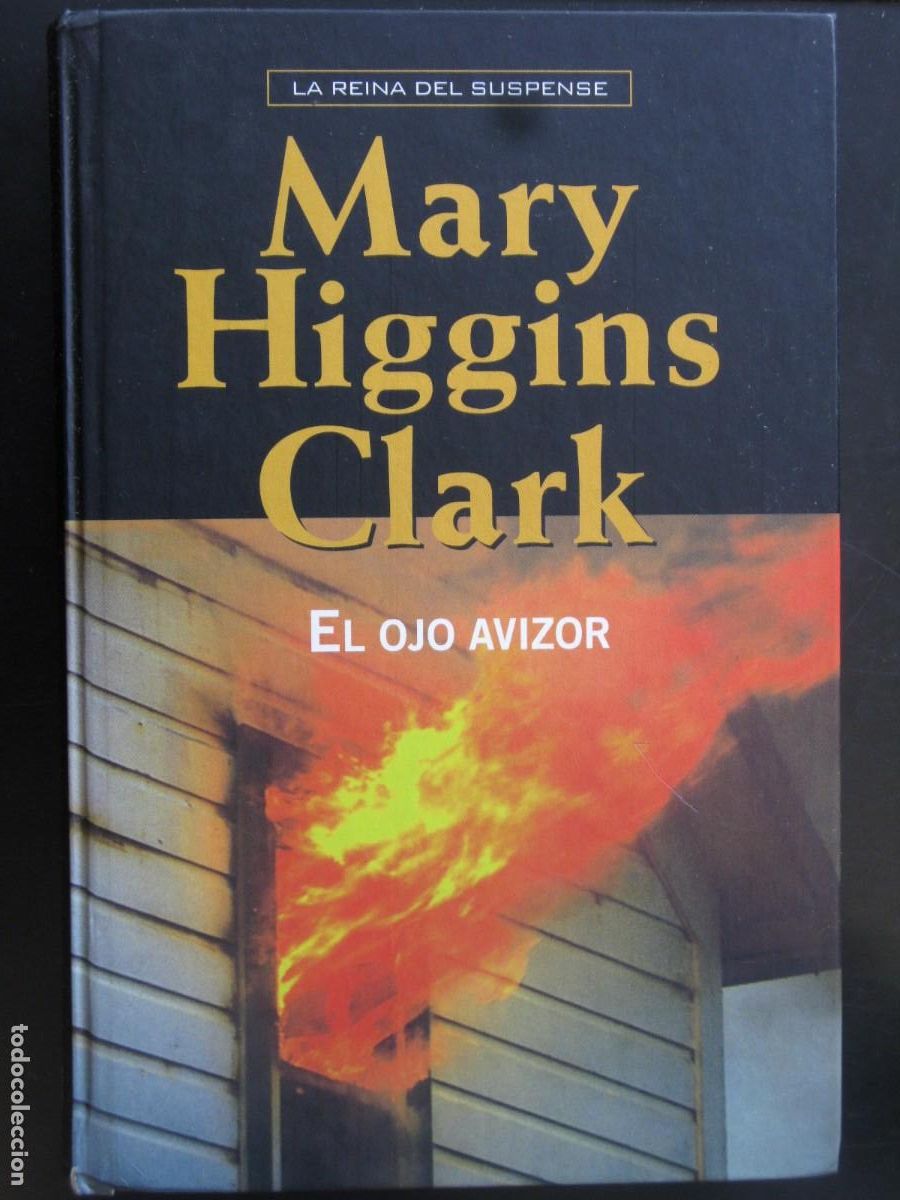 Libri di seconda mano: El ojo avizor - Mary Higgins Clark