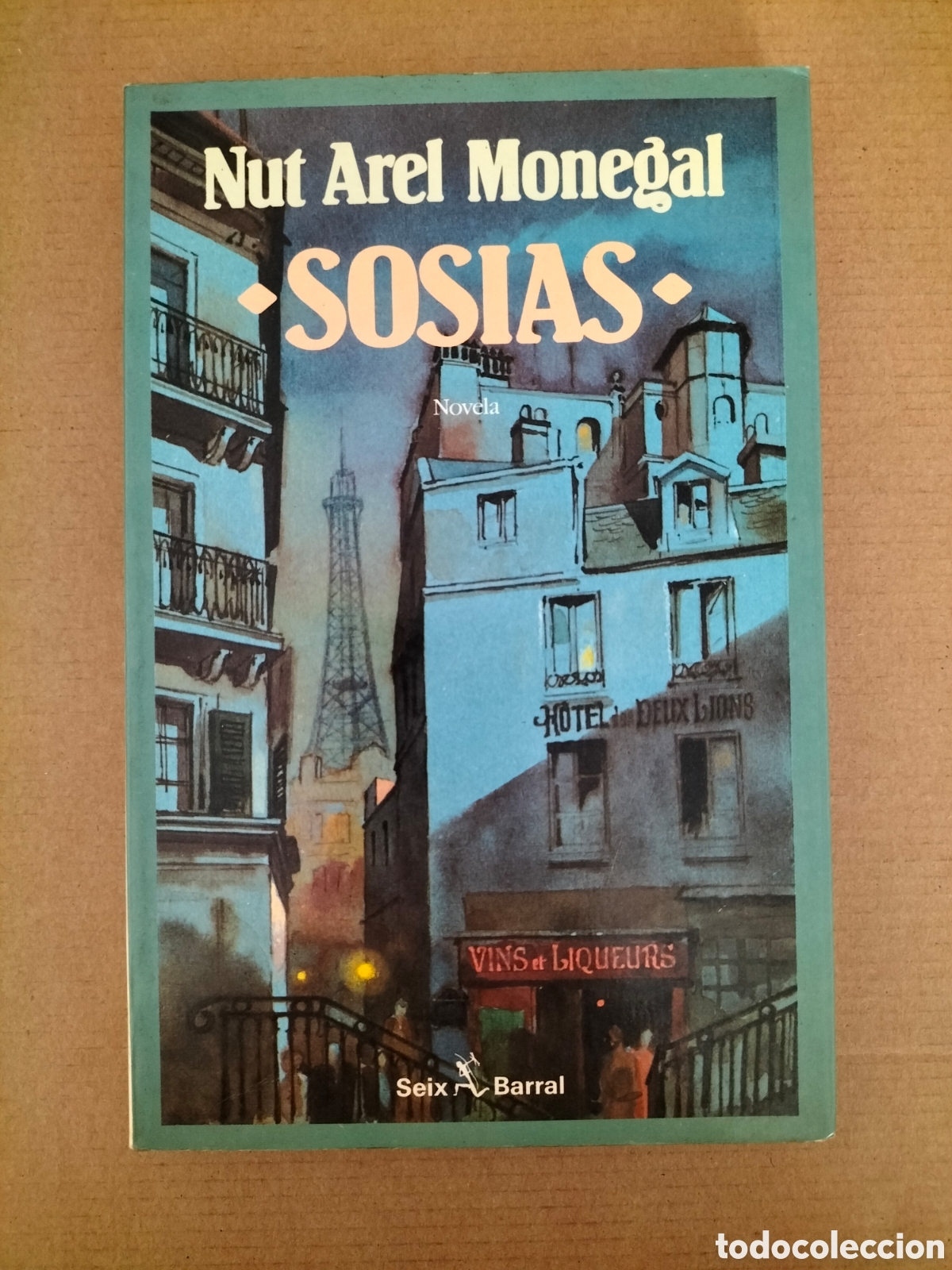 Libros de segunda mano: Sosias. Nut Arel Monegal. Editorial Seix Barral, 1987. Libro