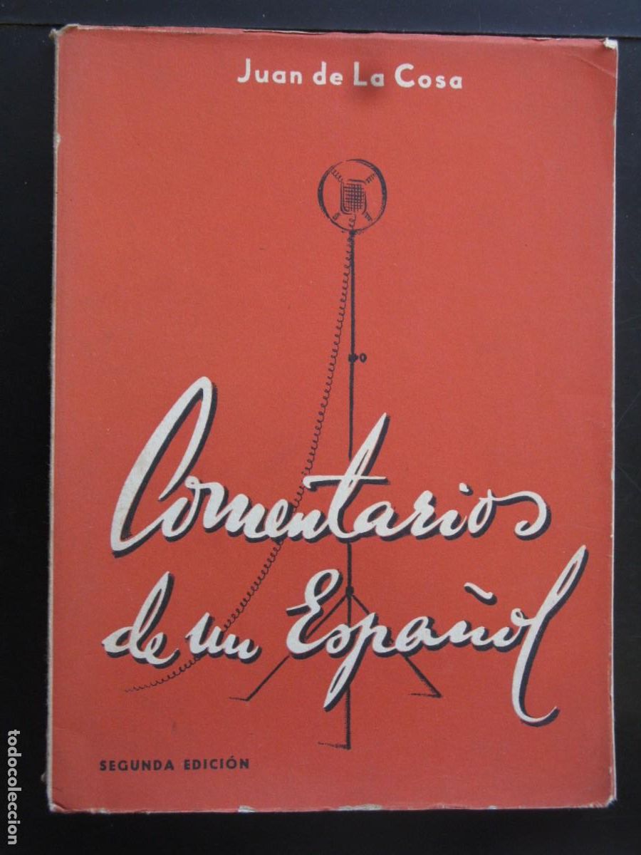Gebrauchte B&uuml;cher: COMENTARIOS DE UN ESPA&Ntilde;OL - JUAN DE LA COSA