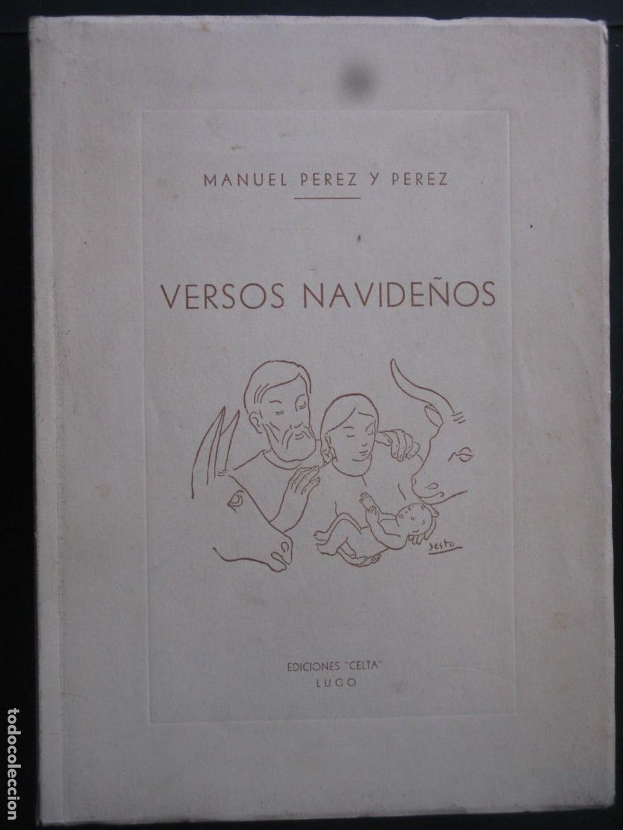 Libros de segunda mano: VERSOS NAVIDE&Ntilde;OS - MANUEL P&Eacute;REZ Y P&Eacute;REZ - CELTA - Foto 1