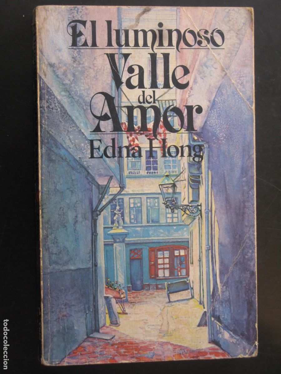 Second hand books: El luminoso valle del amor / Edna Hatlestad Hong
