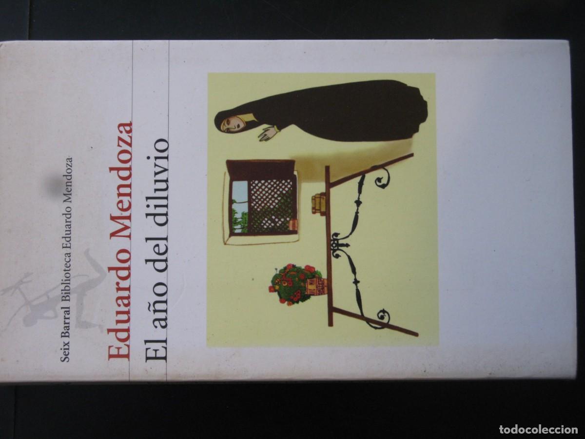 Libros de segunda mano: EDUARDO MENDOZA - EL A&Ntilde;O DEL DILUVIO - SEIX BARRAL