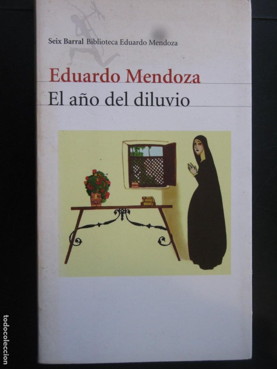 Second hand books: EDUARDO MENDOZA - EL A&Ntilde;O DEL DILUVIO - SEIX BARRAL