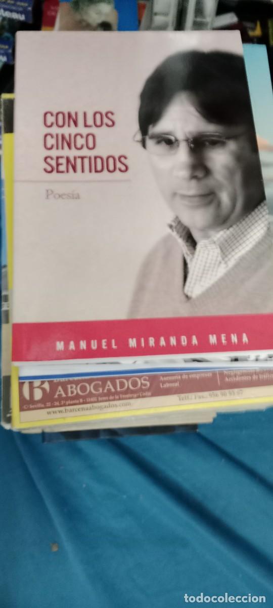 Libros de segunda mano: CON LOS CINCO SENTIDOS POESIA MANUEL MIRANDA MENA LIBRO GG-EX