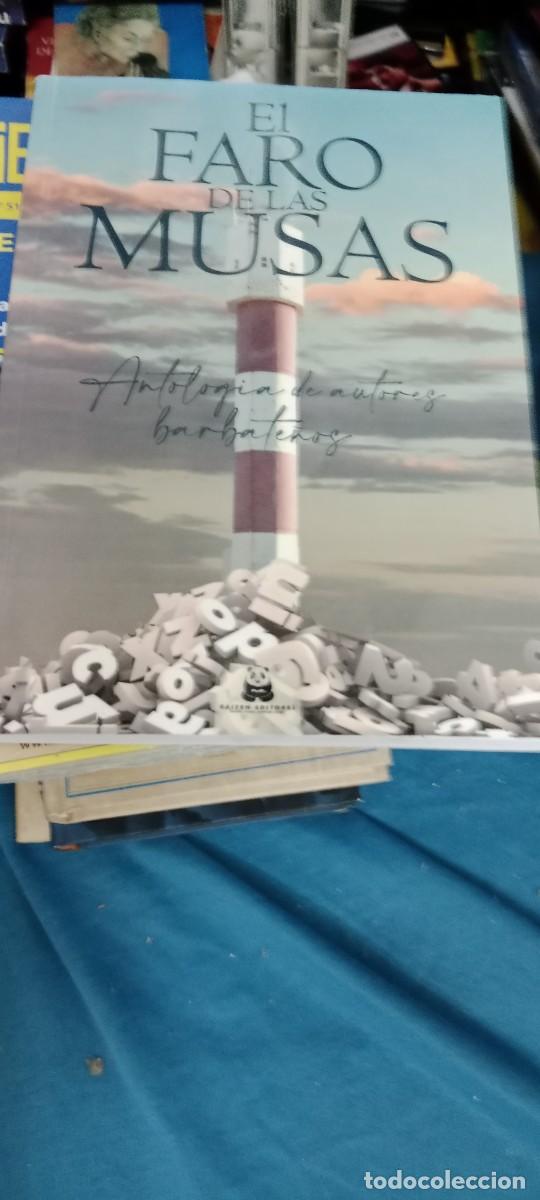Libros de segunda mano: El faro de las musas - Antolog&iacute;a de autores barbate&ntilde;os - Antonio Arag&oacute;n BARBATE LIBRO GG-EX