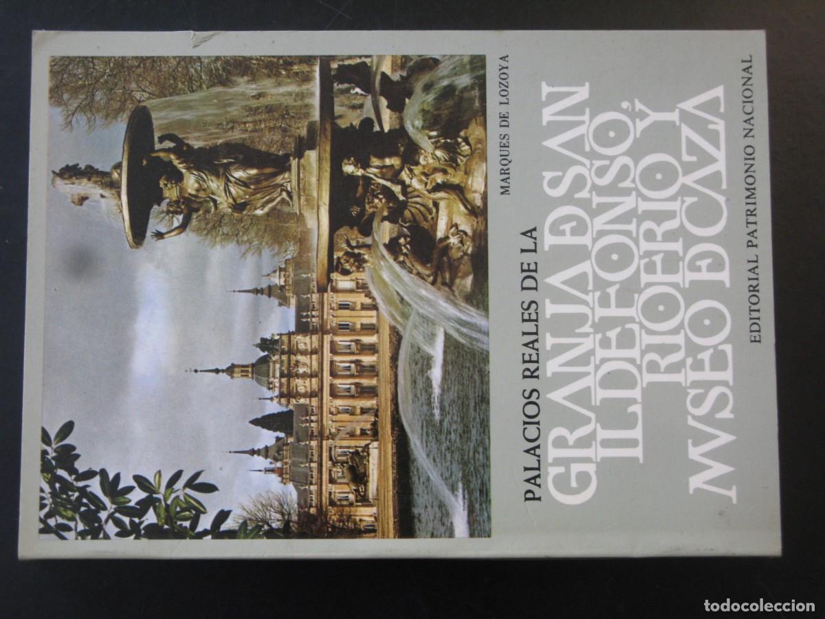 Libros de segunda mano: GRANJA DE SAN ILDEFONSO RIOFRIO Y MUSEO DE CAZA / MARQUES DE LOYOLA