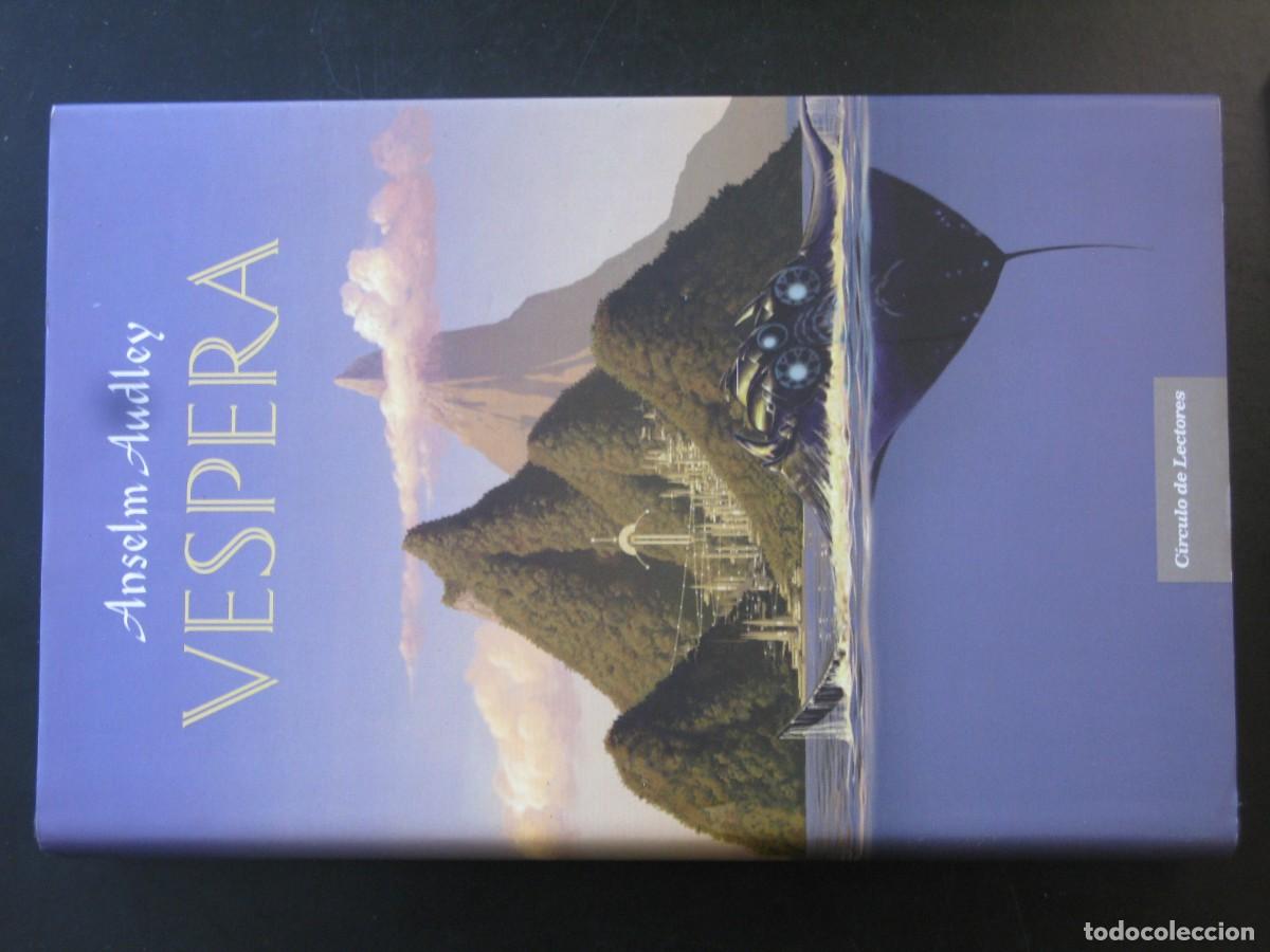 Libros de segunda mano: VESPERA. ANSELM AUDLEY. TAPAS DURAS. CIRCULO DE LECTORES