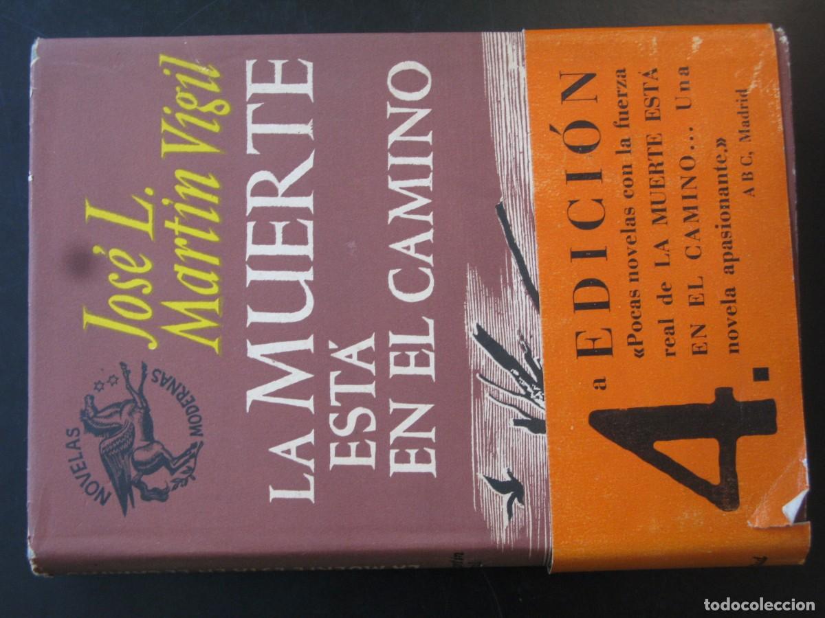 Libros de segunda mano: La muerte esta en el camino - Jose Luis Martin Vigil
