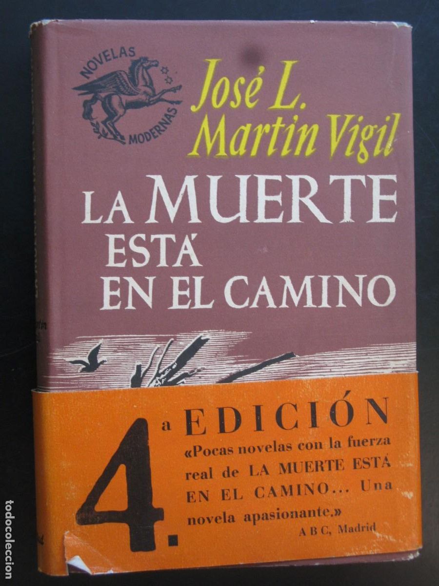 Libri di seconda mano: La muerte esta en el camino - Jose Luis Martin Vigil