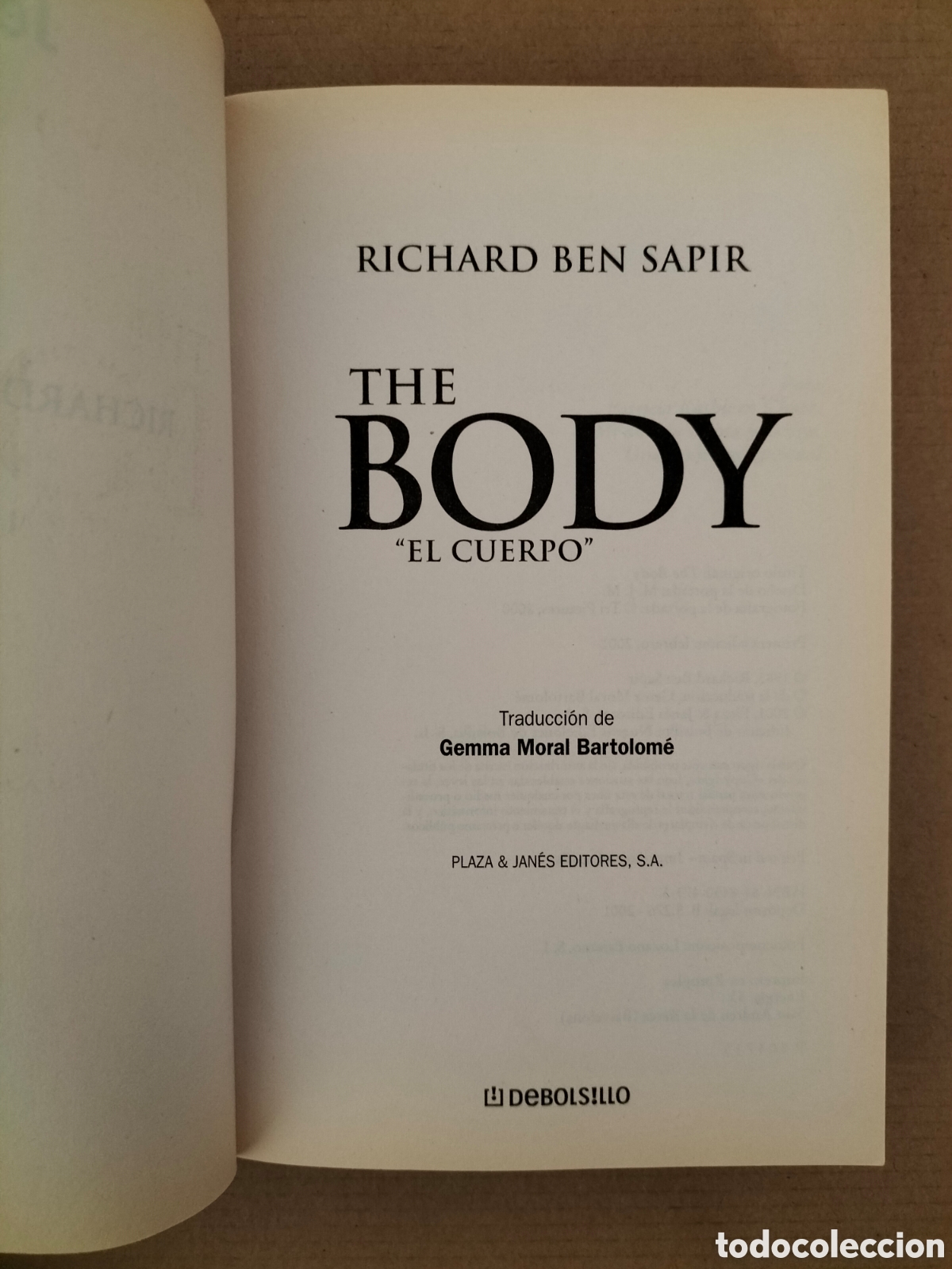 Libros de segunda mano: The body. El cuerpo. Richard Ben Sapir. Jet 441. Debolsillo. Plaza jan&eacute;s editores, 2001. Libro