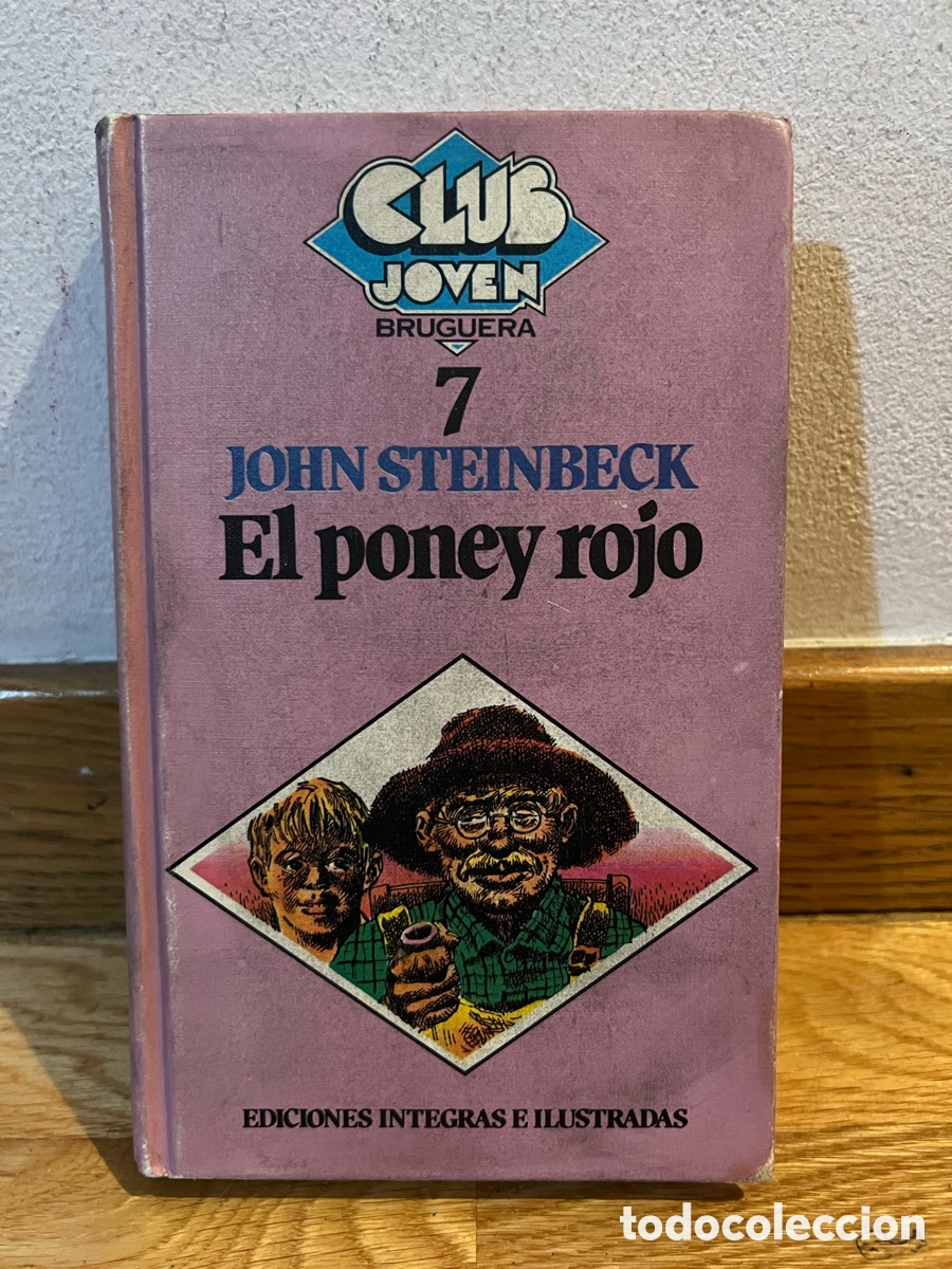 Libros de segunda mano: 7 JOHN STEINBECK El poney rojo