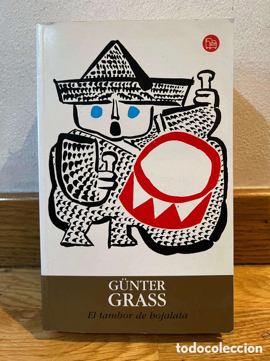 Libros de segunda mano: G&Uuml;NTER GRASS El tambor de hojalata
