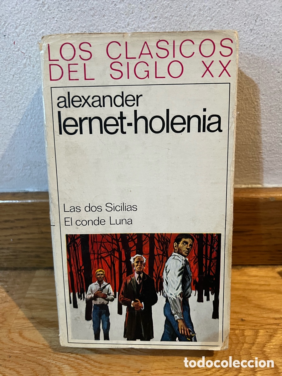 Libros de segunda mano: LOS CLASICOS DEL SIGLO XX alexander lernet-holenia