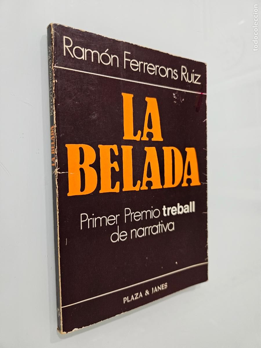Libros de segunda mano: La belada | Ram&oacute;n Ferrerons Ruiz | Editorial Plaza & Jan&eacute;s, 1981