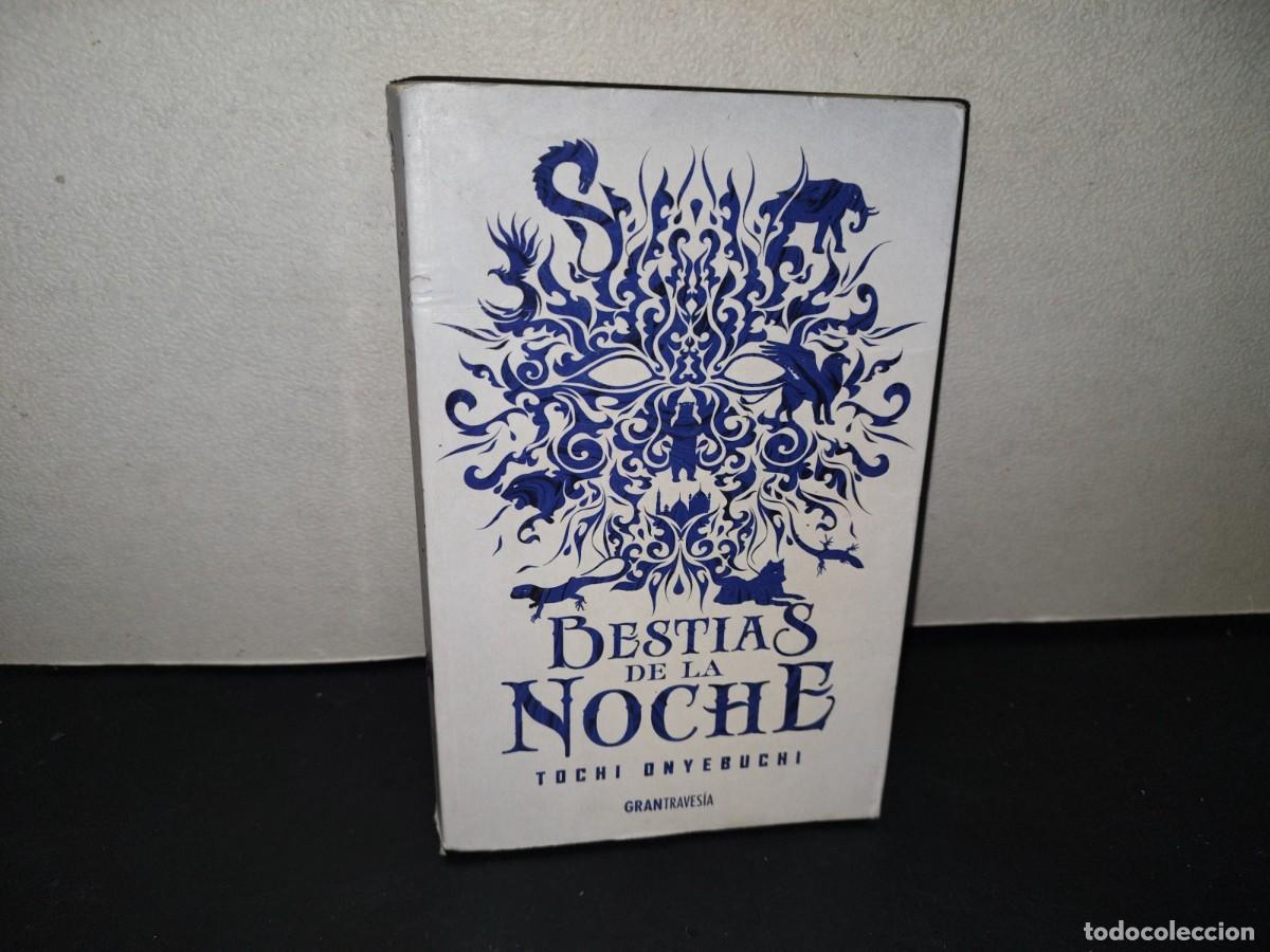 Libros de segunda mano: 216- Bestias De La Noche - Tochi Onyebuchi - Editorial Oc&eacute;ano - Primera Edici&oacute;n 2018