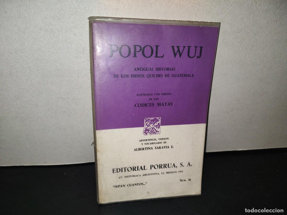 Libros de segunda mano: 216- Popol Wuj. Antiguas Historias De Los Indios Quiches De Guatemala