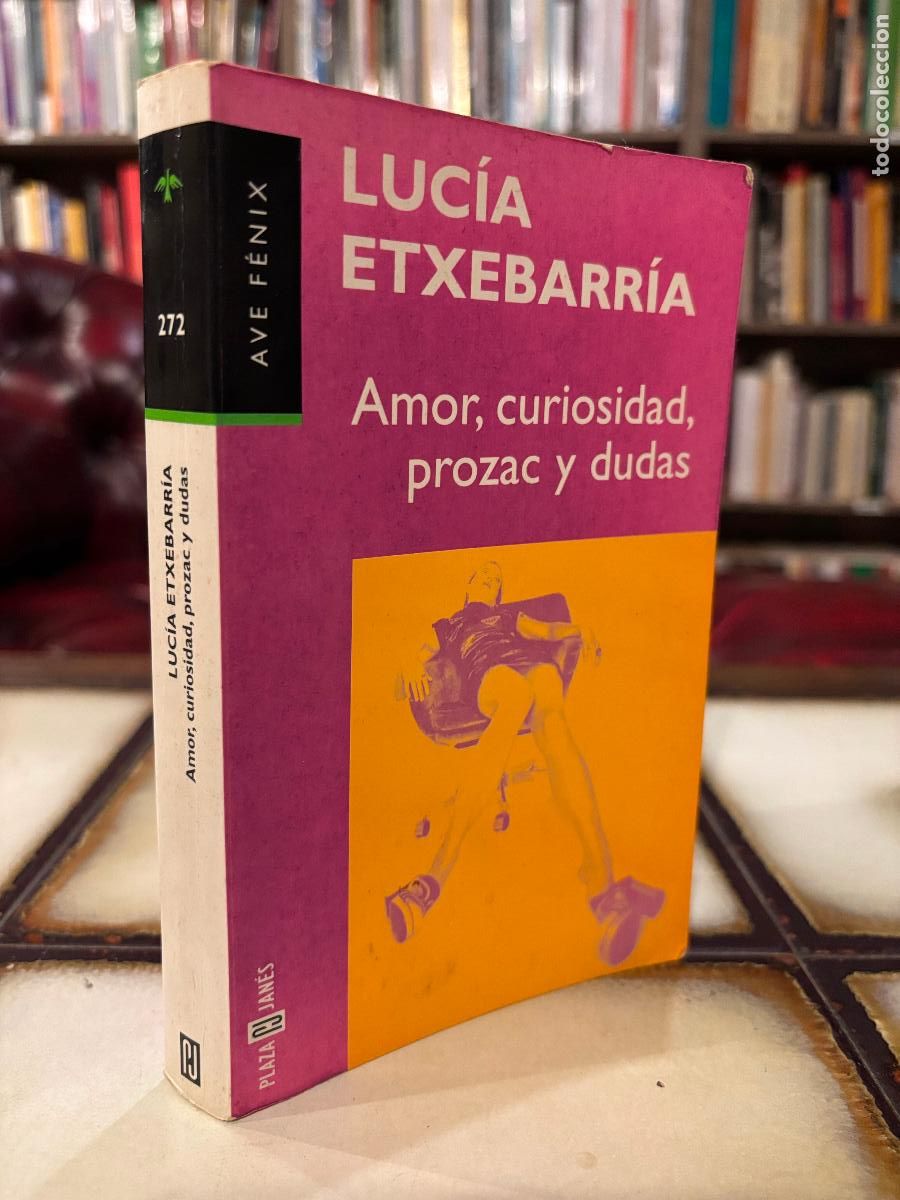 Libros de segunda mano: Amor, curiosidad, Prozac y dudas. Luc&iacute;a Etxebarr&iacute;a. PEDIDO M&Iacute;NIMO 5&euro;