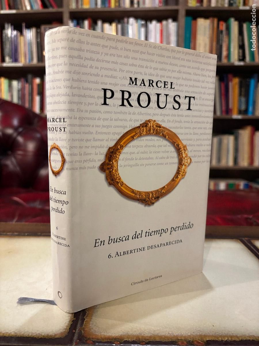 Libros de segunda mano: En busca del tiempo perdido 6. Albertine desaparecida. Marcel Proust.