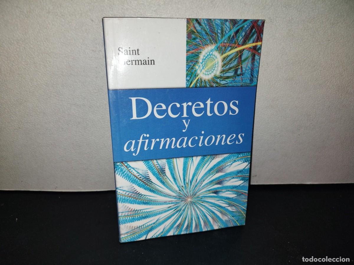 Libros de segunda mano: 216- Decretos Y Afirmaciones - Saint Germain