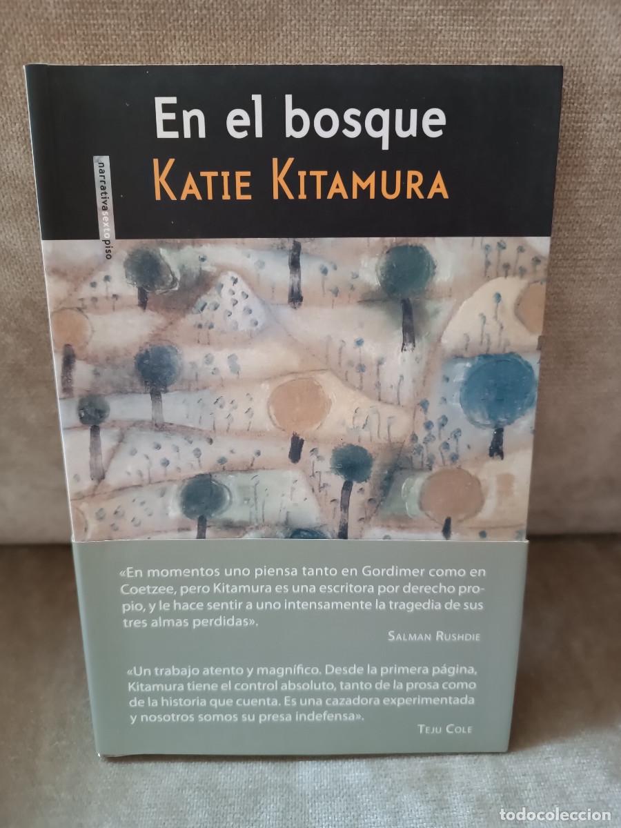Second hand books: KATIE KITAMURA - EN EL BOSQUE - SEXTO PISO, 2013