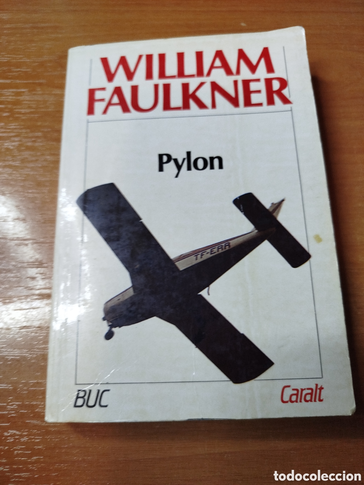 Libros de segunda mano: Pylon. William faulkner. Caralt