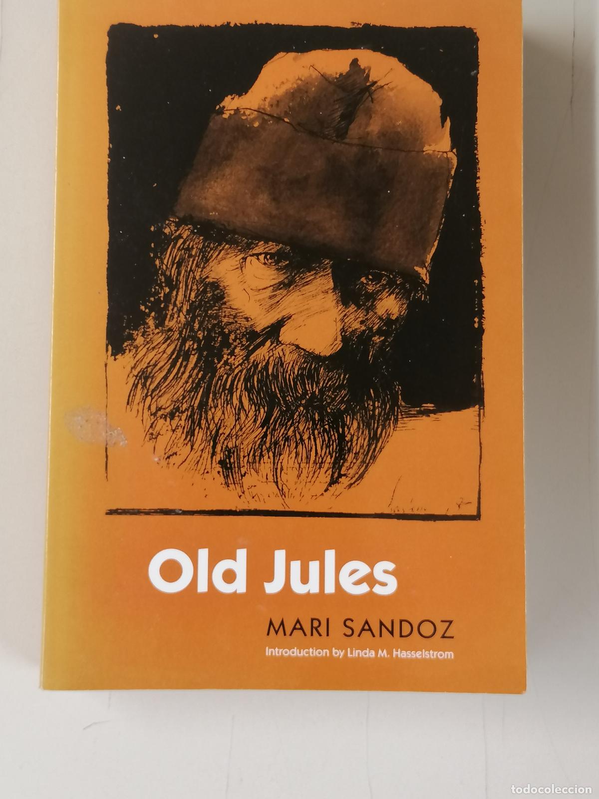 Livres d'occasion: Old Jules. Mari Sandoz (English)