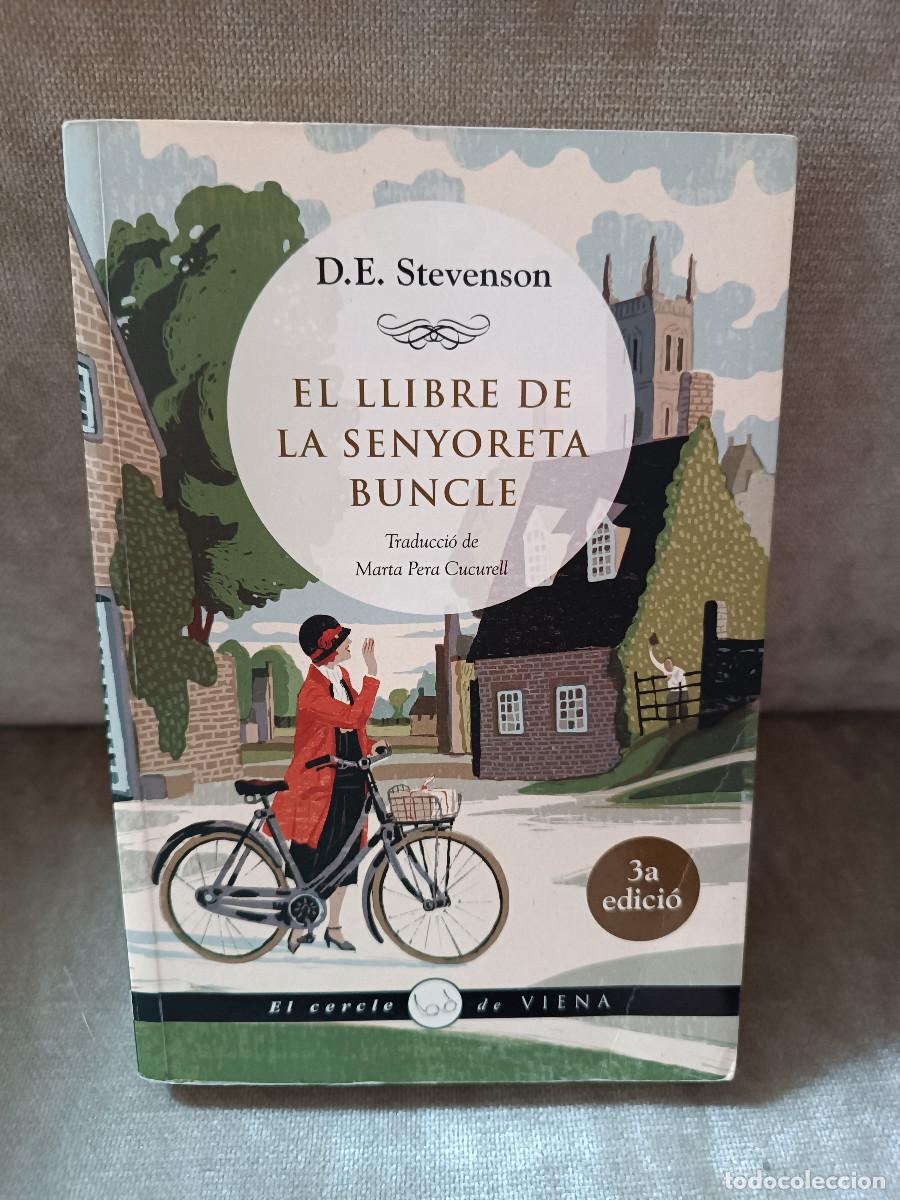 Libros de segunda mano: D.E. STEVENSON - EL LLIBRE DE LA SENYORETA BUNCLE - VIENA, 2018 - EL CERCLE DE VIENA, 52 - CATAL&Agrave;