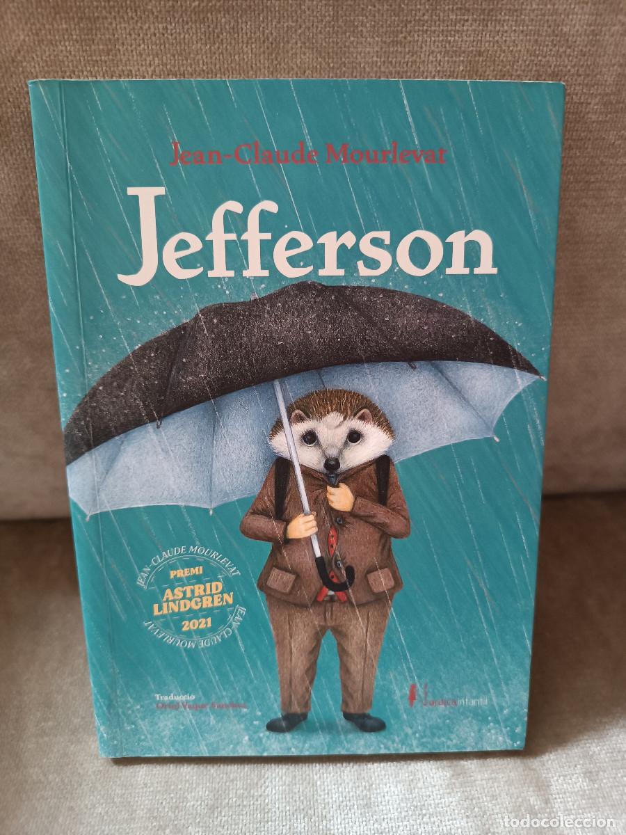 Libros de segunda mano: JEAN-CLAUDE MOURLEVAT - JEFFERSON - N&Oacute;RDICA, 2021 - EN CATAL&Agrave;