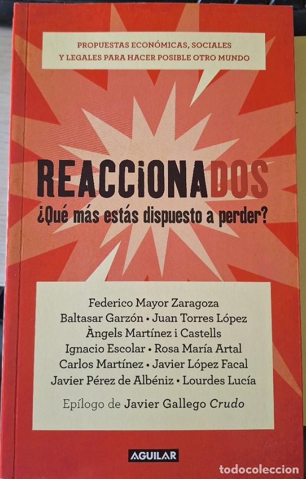 Libros de segunda mano: REACCIONADOS &iquest;Qu&eacute; MAS ESTAS DISPUESTO A PERDER? - VV.AA.