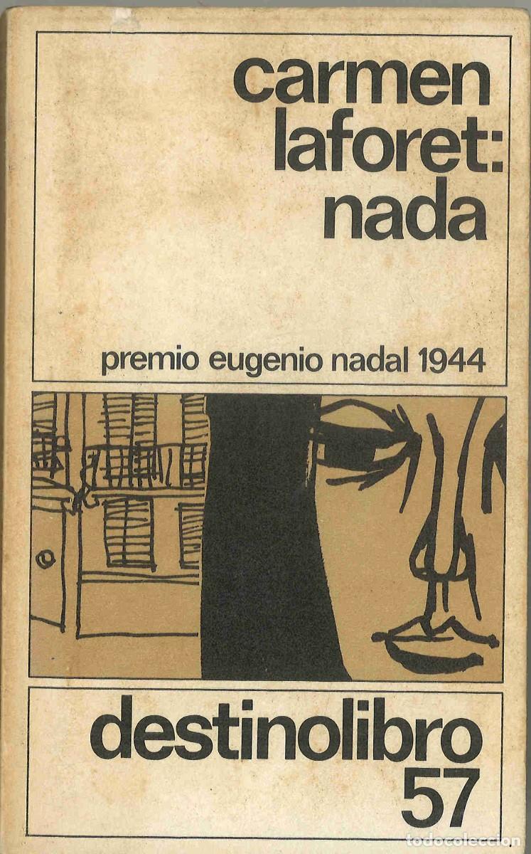 Libros de segunda mano: Carmen Laforet. Nada. Ed.Destino 1979