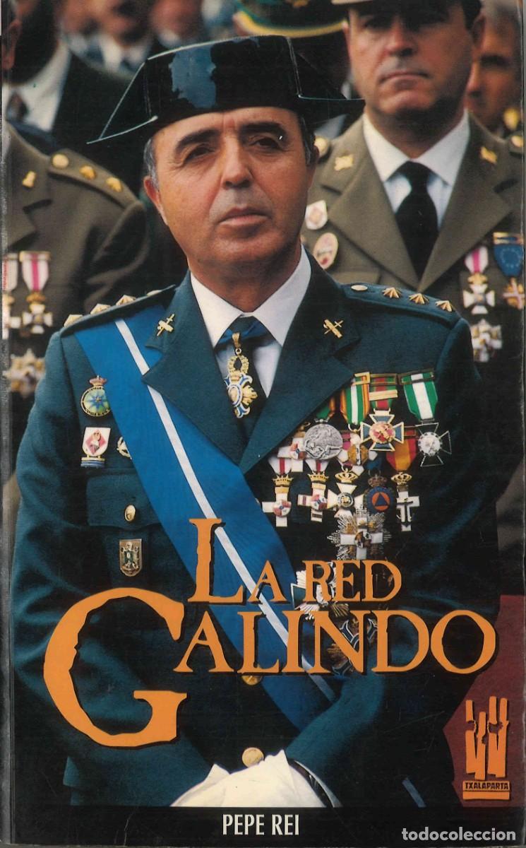 Libros de segunda mano: La red Galindo. Pepe Rei. 1993