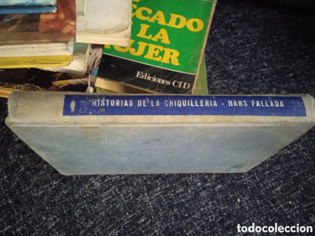 Livres d'occasion: HISTORIAS DE LA CHIQUILLERIA, / HANS FALLADA